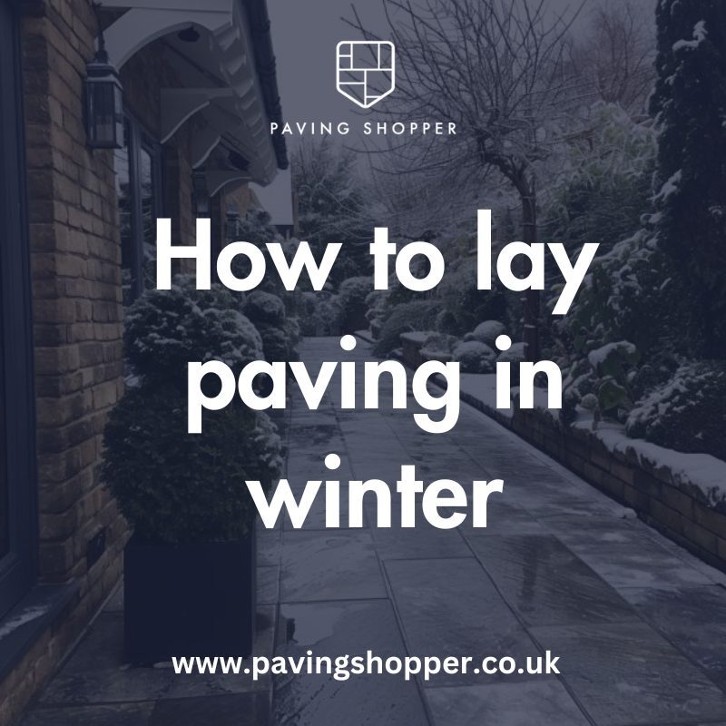 how to lay paving in winter