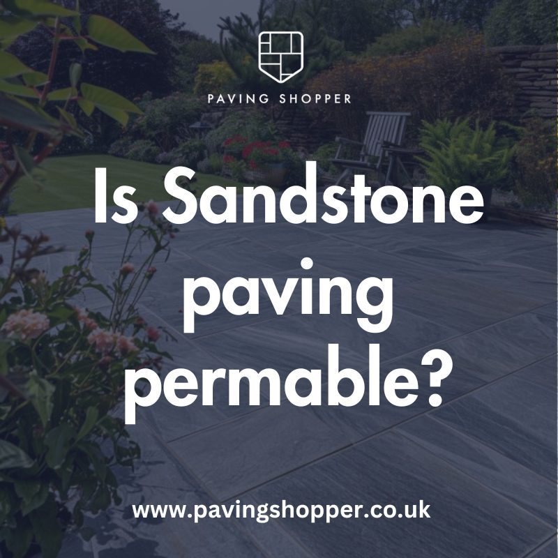 is sandstone paving permeable in rain